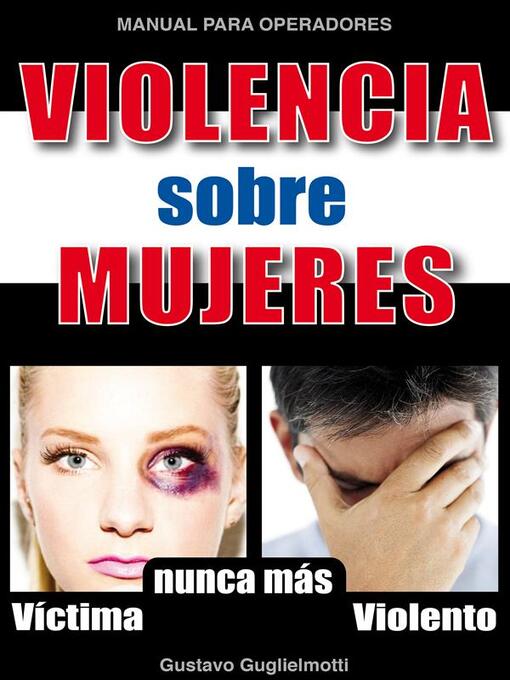 Title details for Violencia contra mujeres by Gustavo Guglielmotti - Available